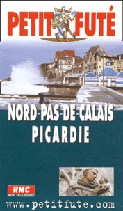  auzias/al. dominique - Petit Fute Nord-Pas-De-Calais Picardie. Edition 2003.
