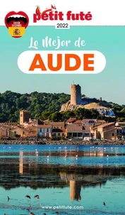 Guide Lo mejor de Aude 2021 Petit Futé