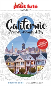 Guide Californie 2027/2028 Petit Futé: Arizona - Nevada - Utah