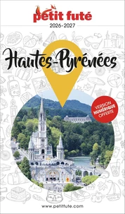 Guide Hautes-pyrénées 2026 Petit Futé