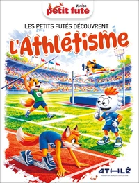 Guide Les Petits Futés Découvrent L'athlétisme 2027 Petit Futé