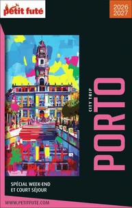 Guide Porto City Trip 2026/2027 City trip Petit Futé