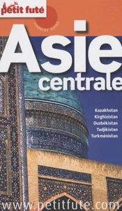 Petit Futé Asie centrale