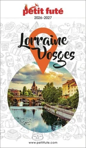 Petit Futé Lorraine-Vosges