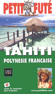 Petit Futé Tahiti Polynésie française
