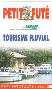 Petit Futé tourisme fluvial.