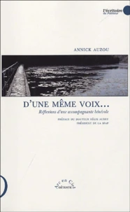 D'une même voix..