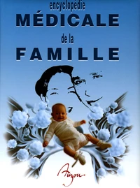 Encyclopédie médicale pour la famille