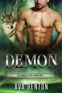  Ava Benton - Demon - Everglade Brides, #5.