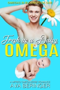 Télécharger le livre isbn free Fresh As a Daisy Omega in French par Ava Beringer
