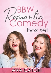  Ava Catori - BBW Romantic Comedy Box Set.