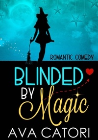  Ava Catori - Blinded by Magic.