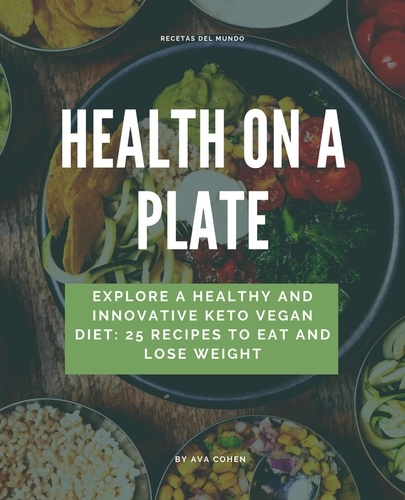  Ava Cohen - Health On a Plate.