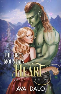 The Orc's Mountain Heart