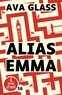 Ava Glass - Alias Emma.