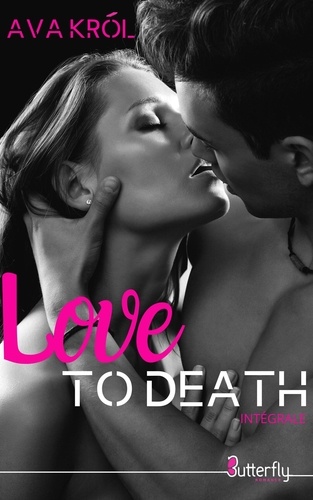 Love to death - Intégrale