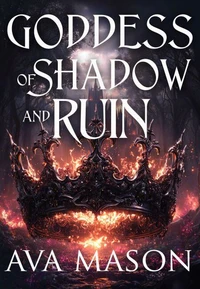 Goddess of Shadow and Ruin