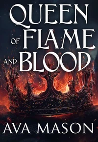 Queen of Flame and Blood