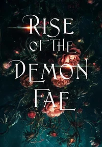 Rise of the Demon Fae