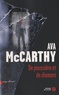 Ava McCarthy - De poussière et de diamant.