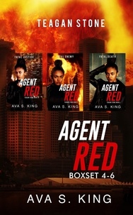  Ava S. King - Agent Red Boxset 4-6 - Teagan Stone Series.