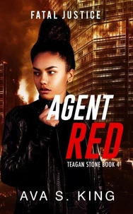 Fatal Justice:Teagan Stone Book 4