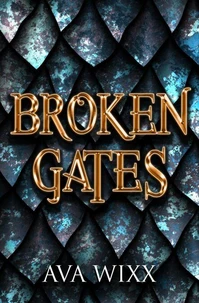 Broken Gates