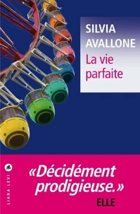 La vie parfaite