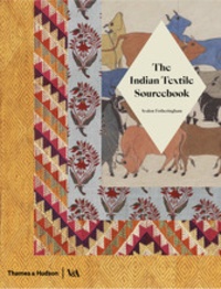 Avalon Fotheringham - The Indian Textile Sourcebook.