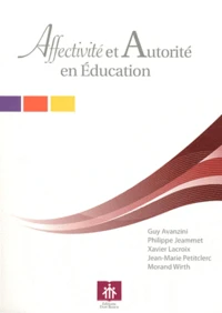 Affectivité et autorité en éducation