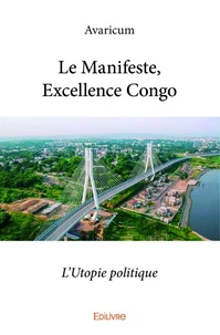 Le Manifeste, Excellence Congo