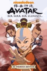 Avatar: Der Herr der Elemente 04. Die Verlorenen Abenteuer.