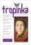 Tropinka Volume 1 N° 2, décembre 2010 Arts : camouflage et camouflets