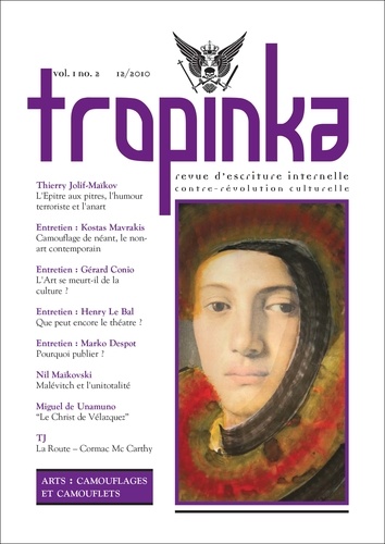 Tropinka Volume 1 N° 2, décembre 2010 Arts : camouflage et camouflets