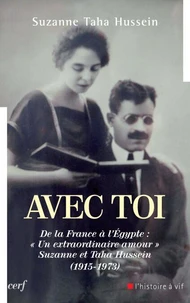 Avec toi. De la France à l'Égypte : « Un extraordinaire amour »