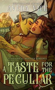 A Taste for the Peculiar