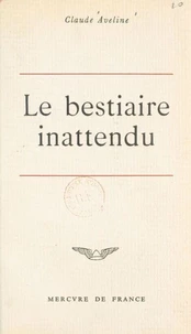Le bestiaire inattendu