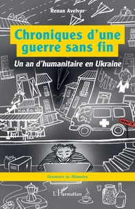 Chroniques d’une guerre sans fin