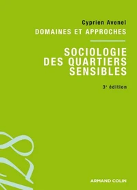Sociologie des quartiers sensibles