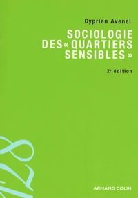 Sociologie des "quartiers sensibles"