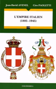 L'empire italien (1885-1945)