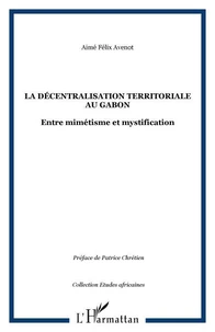 La décentralisation territoriale au Gabon
