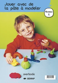 Jouer avec de la pâte à modeler Niveau 1