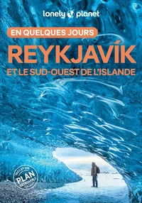 Reykjavik et le sud-ouest de l'Islande en quelques jours