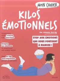 Mon cahier Kilos émotionnels