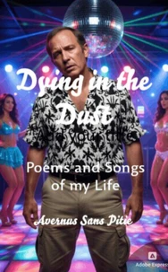 Dying in the Dust