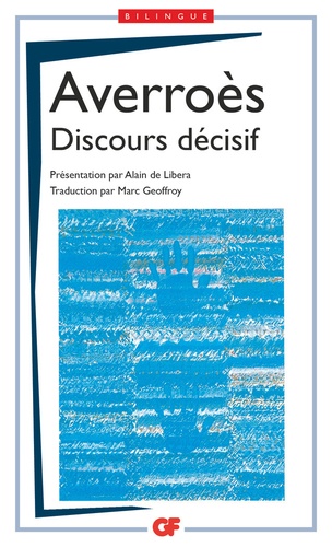  Averroès - Discours décisif - Edition bilingue français-arabe.