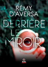 Derrière le miroir