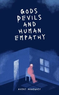 Gods, Devils, and Human Empathy