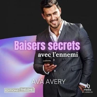 Baisers secrets avec l'ennemi: Boss contre Boss
